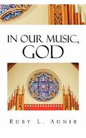 In Our Music, God