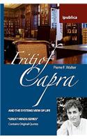 Fritjof Capra and the Systems View of Life