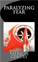 Paralyzing Fear: (English)