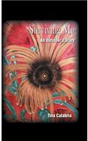 Surviving Me