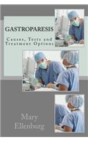 Gastroparesis