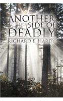 Another Side Of Deadly: (English)