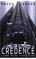 Credence Libro Primo Fondazione: Un Romanzo di Fantascienza Di(Credence)