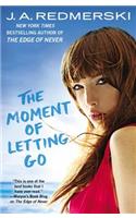 Moment of Letting Go