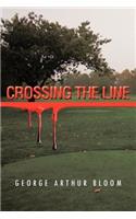 Crossing the Line