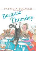 Because of Thursday