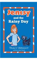Jentsy and the Rainy Day
