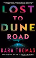 Lost to Dune Road