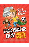 Dinosaur Boy Saves Mars