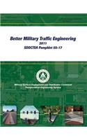 Better Military Traffic Engineering 2011 SDDCTEA Pamphlet 55-17
