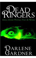 Dead Ringers Volumes 4-6