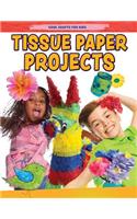 Tissue Paper Creations