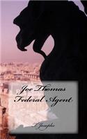 Joe Thomas Federal Agent