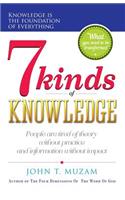 Seven Kinds Of Knowledge