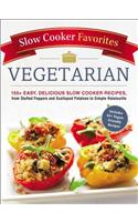 Slow Cooker Favorites Vegetarian
