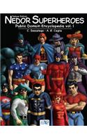 Nedor Superheroes: Public Domain Encyclopedia Vol. I - Deluxe Edition