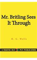 Mr. Britling Sees It Through