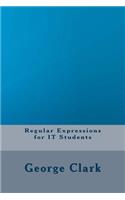 Regular Expressions for IT Students