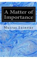 Matter of Importance