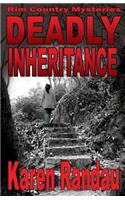 Deadly Inheritance: (2 Rim Country Mysteries)