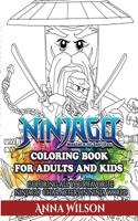 Ninjago Masters of Spinjitzu Coloring Book for Adults & Kids: Coloring All Your Favorite Ninjago Characters in Ninja World