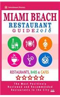 Miami Beach Restaurant Guide 2018