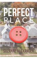 Perfect Place