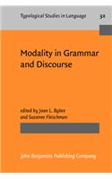 Modality in Grammar and Discourse