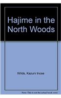 Hajime in the North Woods