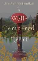 Well-Tempered Heart