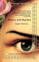 Women With Big Eyes/Mujeres de Ojos Grandes