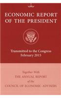 Economic Report of the President: Transmitted to Congress