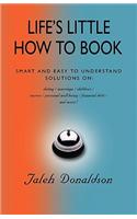 Life's Little How To Book