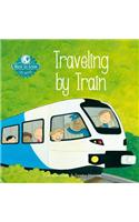 Want to Know. Traveling by Train