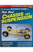 Complete Builder's Guide to Hot Rod Chassis & Suspension