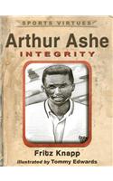 Arthur Ashe: Integrity