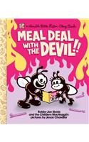 Meal Deal with the Devil!!