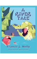 A River Tale