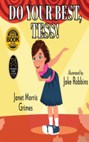 Do Your Best, Tess!