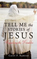 Tell Me the Stories of Jesus