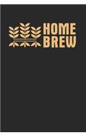 Home Brewing Notebook - Brewer Journal Planner: Craft Beer Beer Making Organizer For Men Women Lined