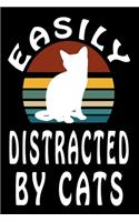 Easily Distracted By Cats