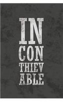 Inconthievable