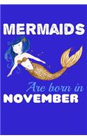 Mermaids Are Born In November: Personal Goal Journal