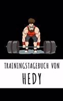 Trainingstagebuch von Hedy: Personalisierter Tagesplaner für dein Fitness- und Krafttraining im Fitnessstudio oder Zuhause