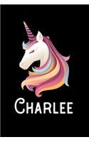 Charlee: Journal (Diary, Notebook) Personalized Custom Name Unicorn Birthday Gift for Girls and Women