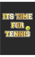 Its Time For Tennis