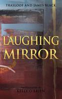 Laughing Mirror