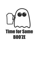 Time For Some Boo'ze Cute Funny 120 Page Notebook Lined Journal for Halloween Drinkers