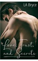 Love, Trust, and Secrets